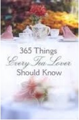  365 Things Every Tea Lover Should Know 